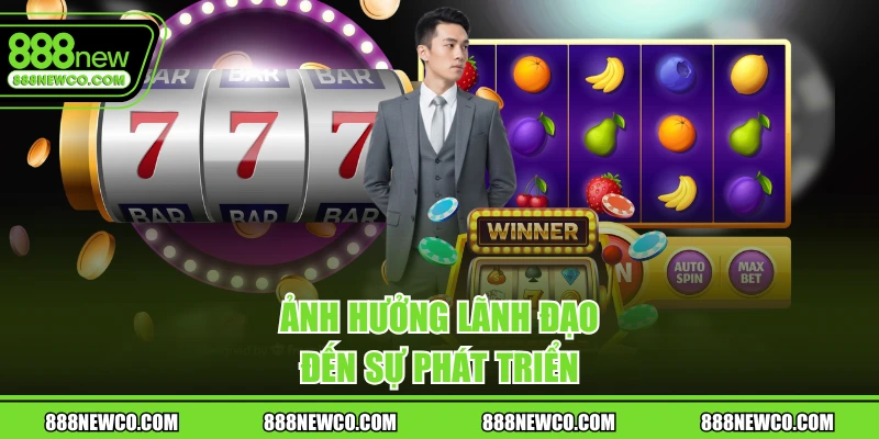 Ảnh hưởng lãnh đạo đến sự phát triển