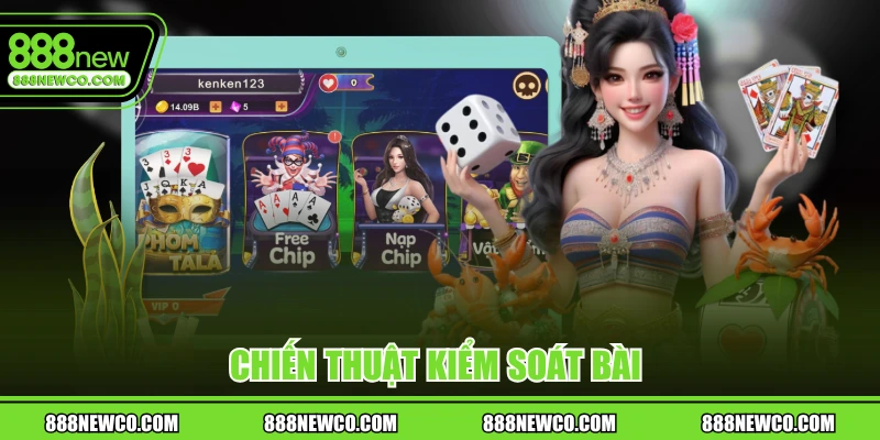 Chiến thuật kiểm soát bài