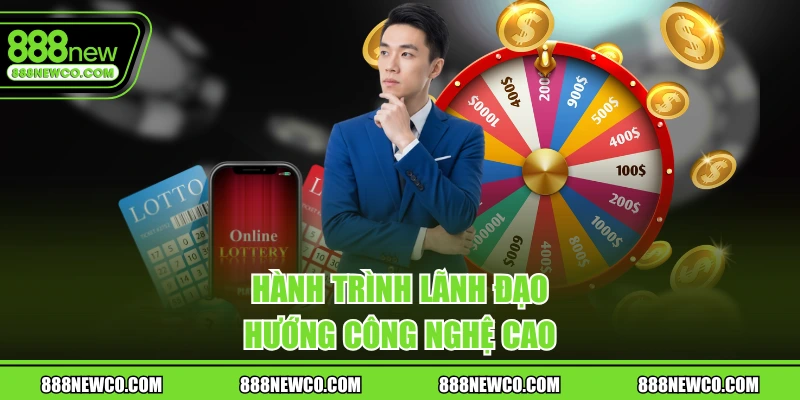 Hành trình lãnh đạo hướng công nghệ cao