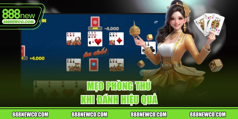 Mẹo phòng thủ khi đánh hiệu quả