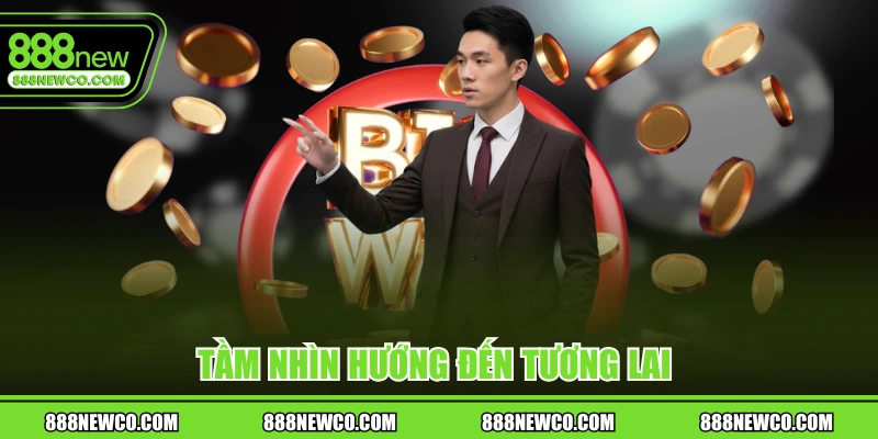 Tầm nhìn hướng đến tương lai